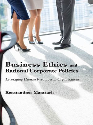cover image of Business Ethics and Rational Corporate Policies